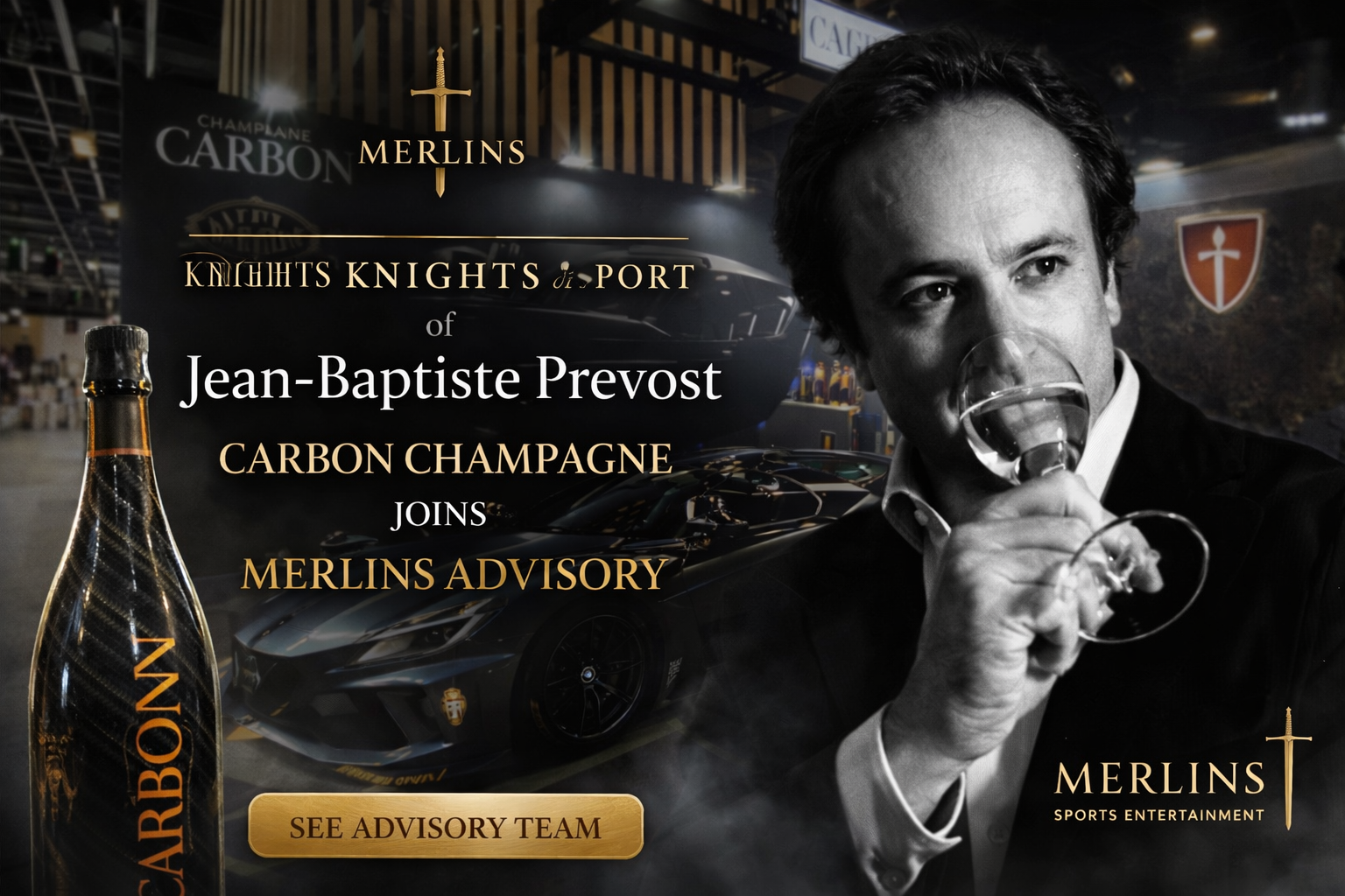 Jean-Baptiste Prevost Managing partner of Champagine Carbon joins Merlins Knights of the Round Table advisory board.
